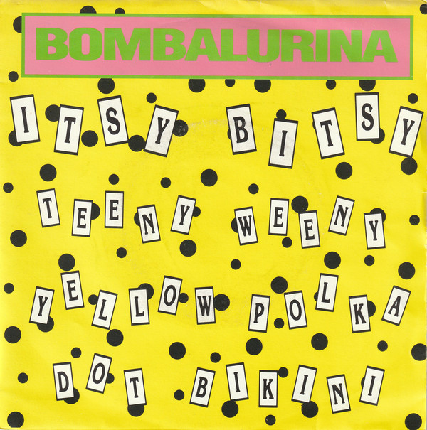 Bombalurina — Itsy Bitsy Teeny Weeny Yellow Polka Dot Bikini cover artwork