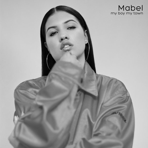 Mabel — My Boy My Town cover artwork