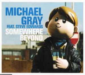 Michael Gray featuring Steve Edwards — Somewhere Beyond cover artwork
