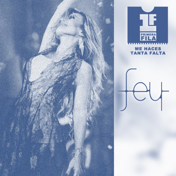 Fey — Me Haces Tanta Falta cover artwork
