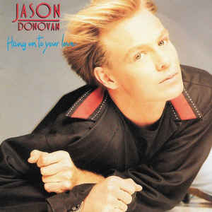 Jason Donovan — Hang On To Your Love cover artwork