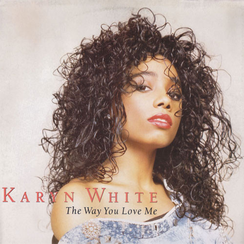 Karyn White — The Way You Love Me cover artwork