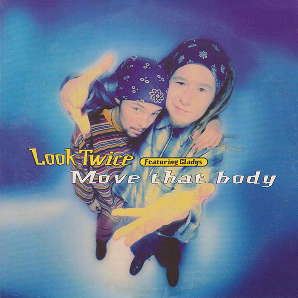 Look Twice featuring Gladys — Move That Body cover artwork