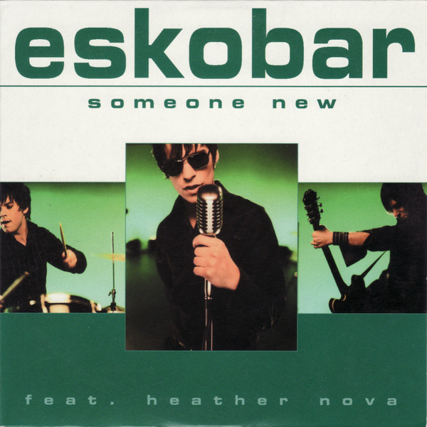 Eskobar featuring Heather Nova — Someone New cover artwork