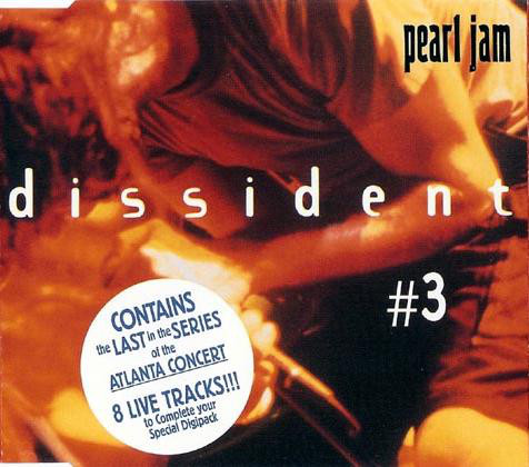 Pearl Jam — Dissident - Live In Atlanta #3 cover artwork