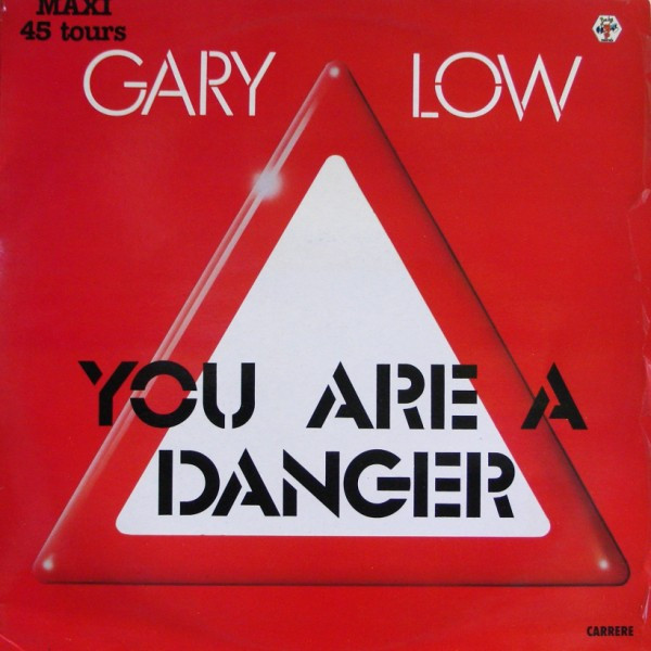 Gary Low — You are a Danger cover artwork