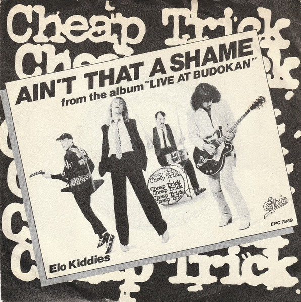 Cheap Trick — Ain&#039;t That a Shame cover artwork