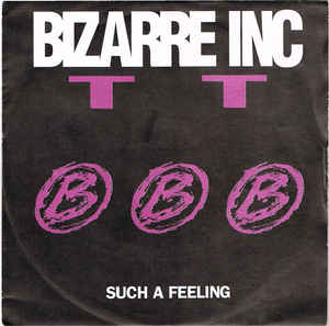 Bizarre Inc — Such A Feeling cover artwork