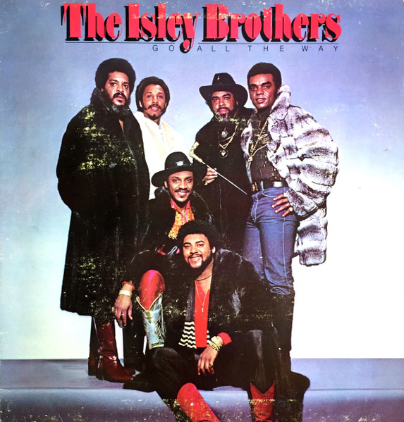 The Isley Brothers — Don&#039;t Say Goodnight (It&#039;s Time For Love) cover artwork