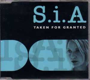 Sia — Taken for Granted cover artwork