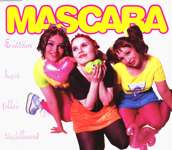 Mascara — Erittäin hyvä (ellei täydellinen) cover artwork