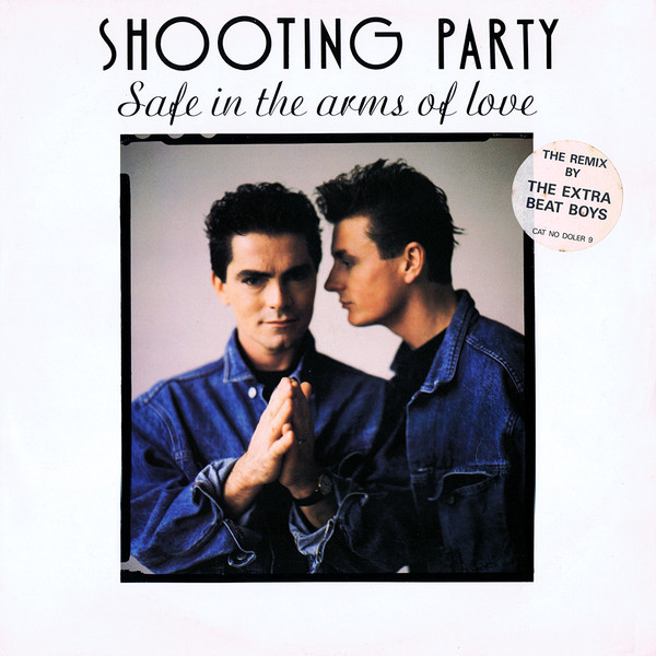 Shooting Party — Safe in the Arms of Love cover artwork
