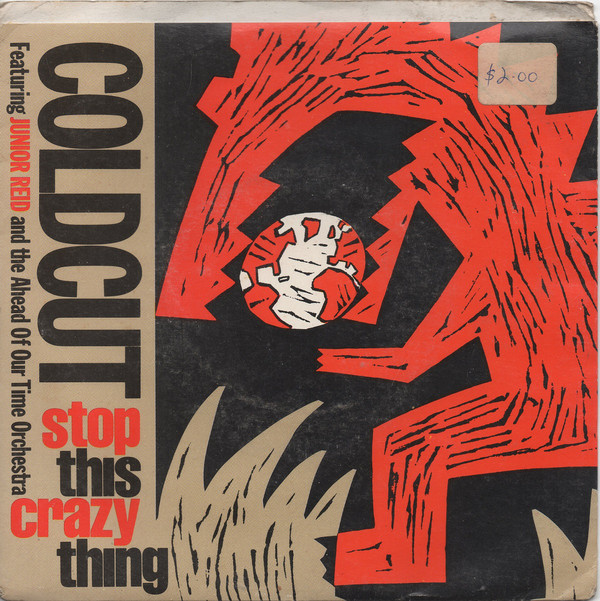 Coldcut — Stop This Crazy Thing cover artwork