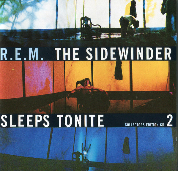 R.E.M. — The Sidewinder Sleeps Tonight cover artwork