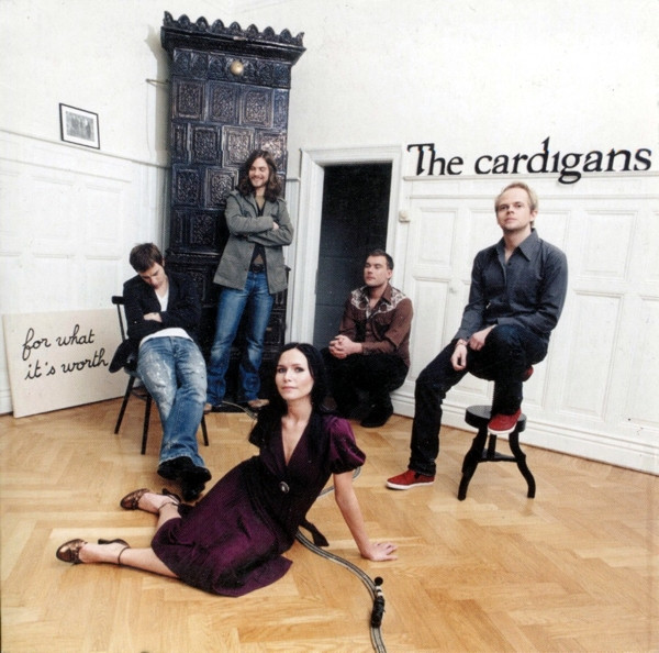 The Cardigans — For What It&#039;s Worth cover artwork