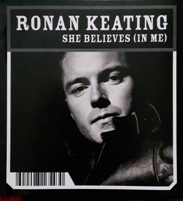Ronan Keating — She Believes (In Me) cover artwork