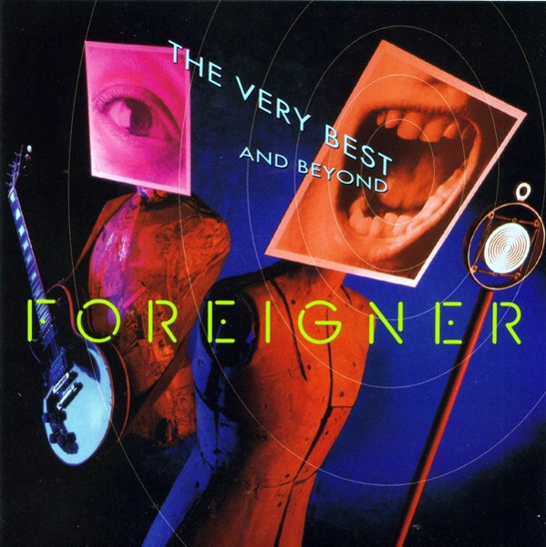 Foreigner The Very Best ... and Beyond cover artwork