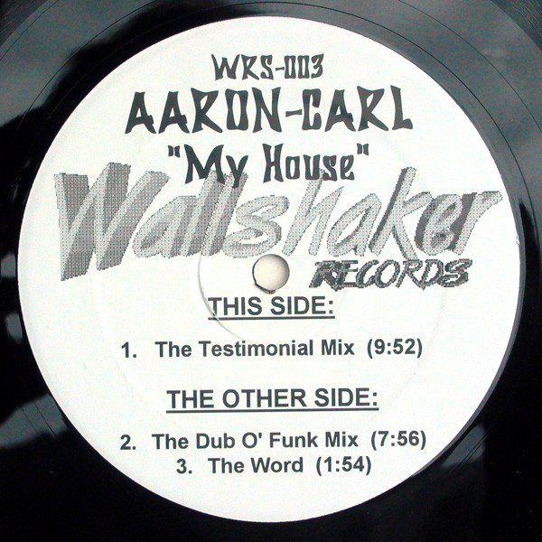 Aaron-Carl — My House cover artwork