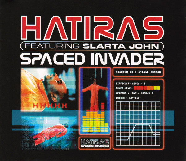 Hatiras featuring Slarta John — Spaced Invader cover artwork