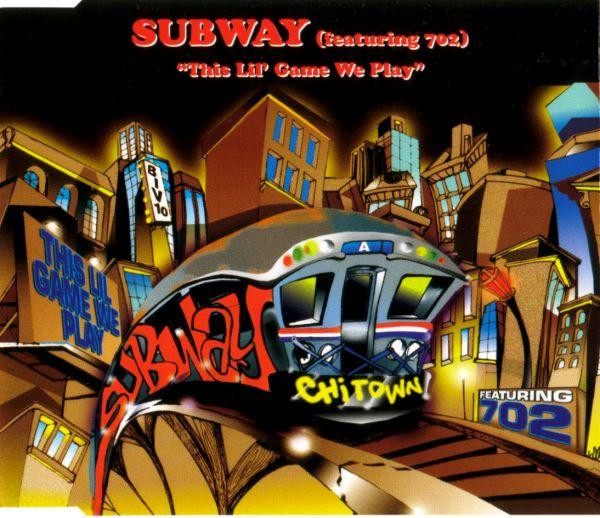 Subway ft. featuring 702 This Lil&#039; Game We Play cover artwork