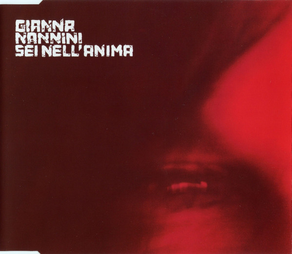 Gianna Nannini — Sei Nell&#039;Anima cover artwork
