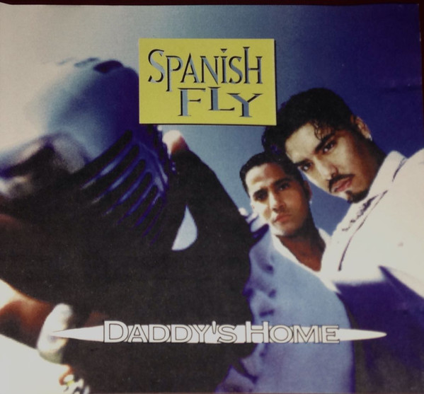 SF Spanish Fly — Daddy&#039;s Home cover artwork