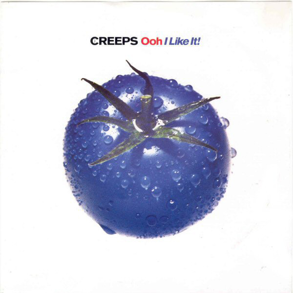 The Creeps — Ooh I Like It! cover artwork