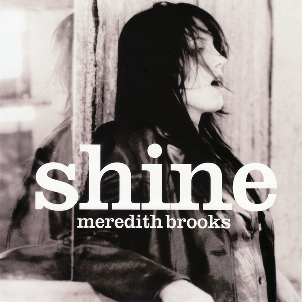 Meredith Brooks Shine cover artwork