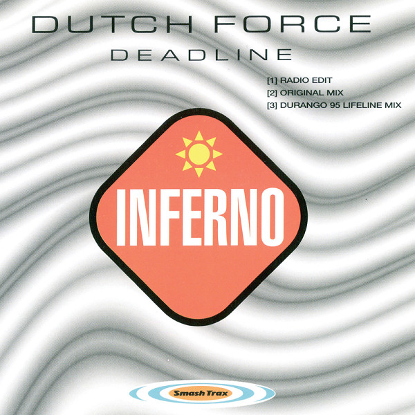 Dutch Force — Deadline cover artwork