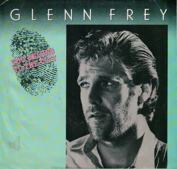 Glenn Frey You Belong to the City cover artwork