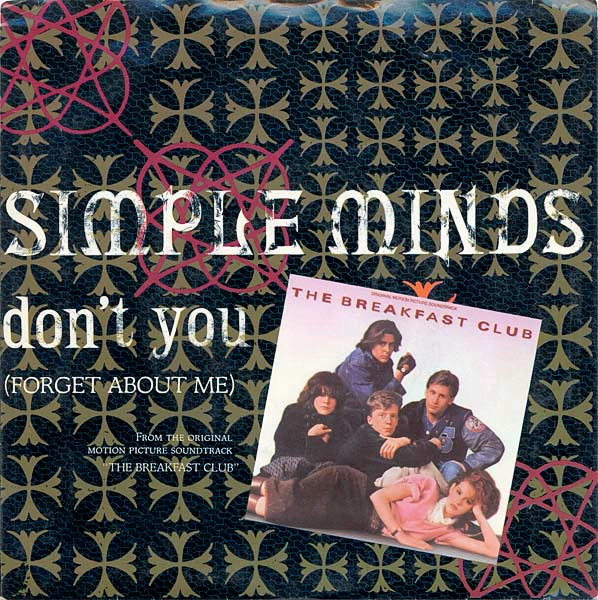 Simple Minds — Don&#039;t You (Forget About Me) cover artwork