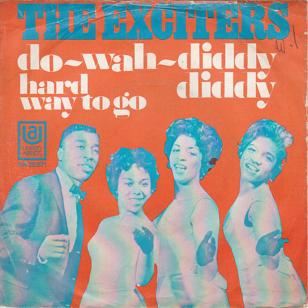 The Exciters — Do-Wah-Diddy cover artwork