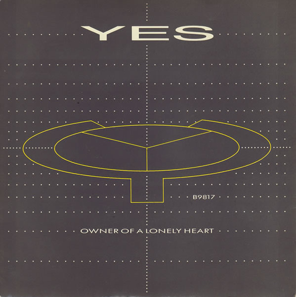 Yes — Owner of a Lonely Heart cover artwork