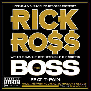 Rick Ross ft. featuring T-Pain The Boss cover artwork