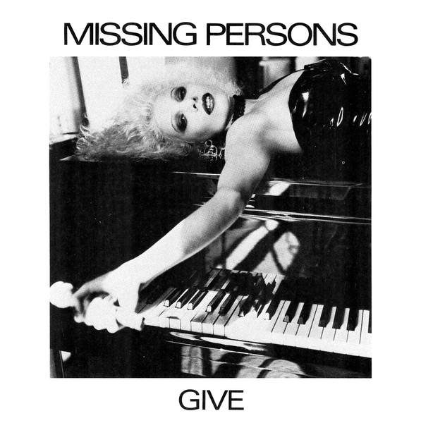 Missing Persons — Give cover artwork