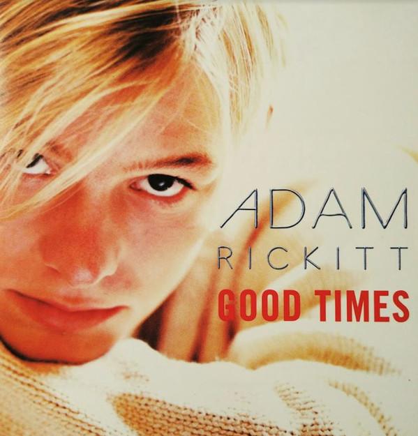 Adam Rickitt Good Times cover artwork