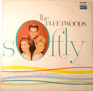 The Fleetwoods Softly cover artwork