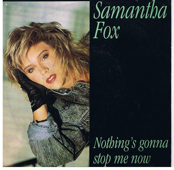 Samantha Fox — Nothing&#039;s Gonna Stop Me Now cover artwork