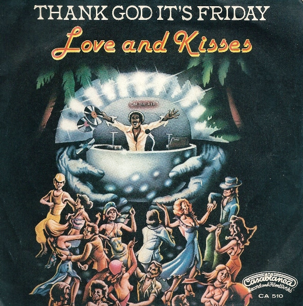 Love &amp; Kisses — Thank God It&#039;s Friday cover artwork