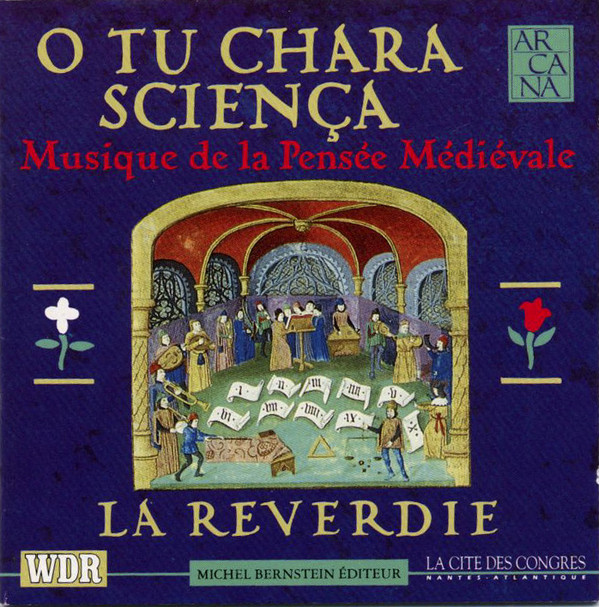 La Reverdie O Tu Chara Sciença - Musique De La Pensée Médiévale cover artwork
