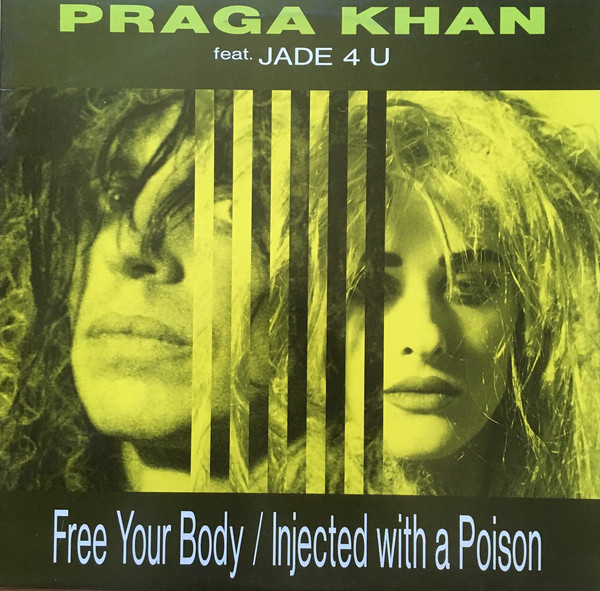 PRAGA KHAN — Free Your Body cover artwork