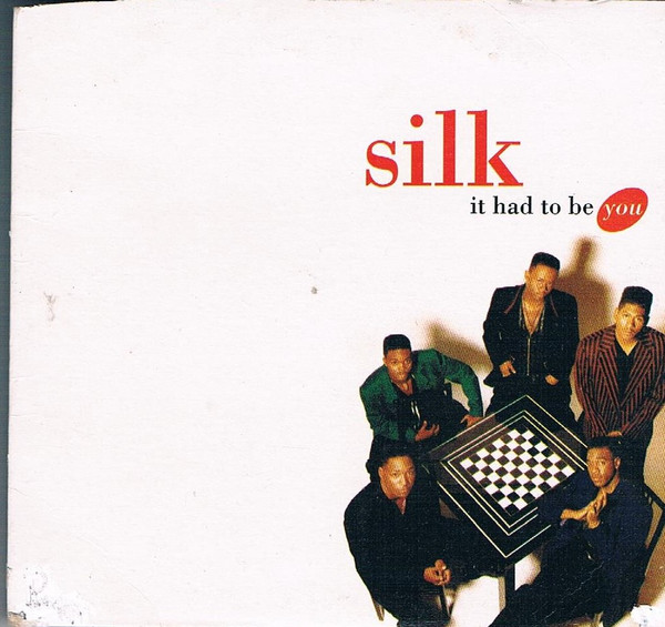 Silk — It Had To Be You cover artwork