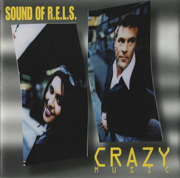 Sound of R.E.L.S. Crazy Music cover artwork