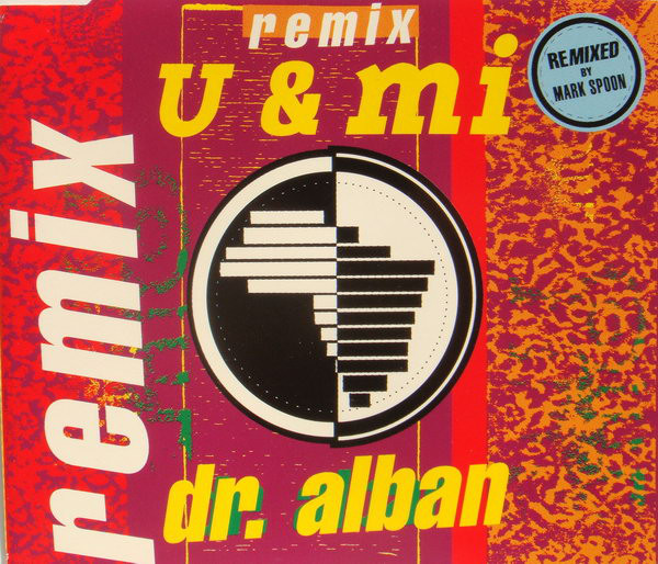 Dr. Alban U &amp; Mi (Remix) cover artwork