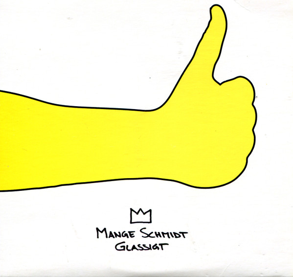 Mange Schmidt — Glassigt cover artwork
