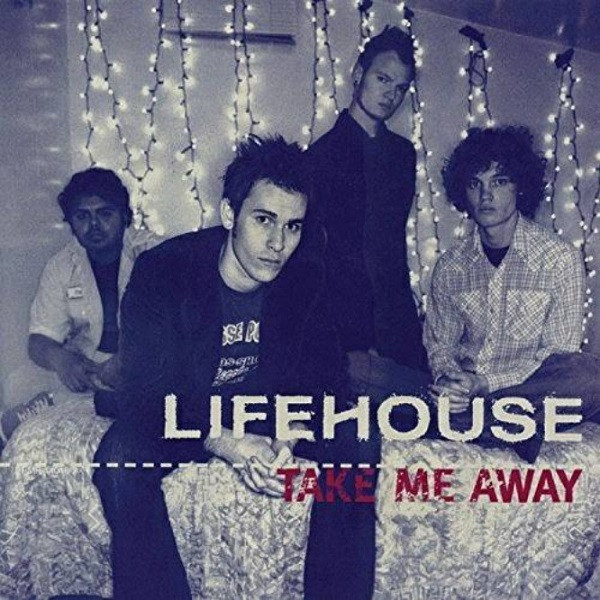 Lifehouse — Take Me Away cover artwork