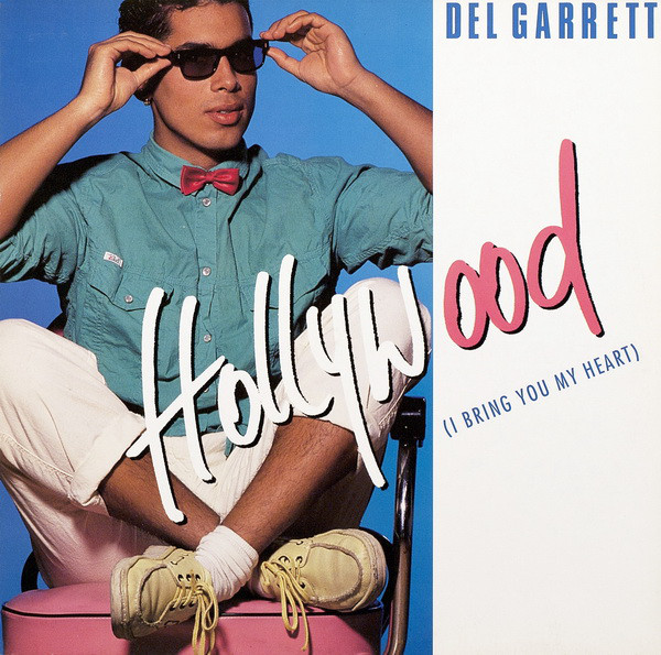 Del Garrett — Hollywood (I Bring You My Heart) cover artwork