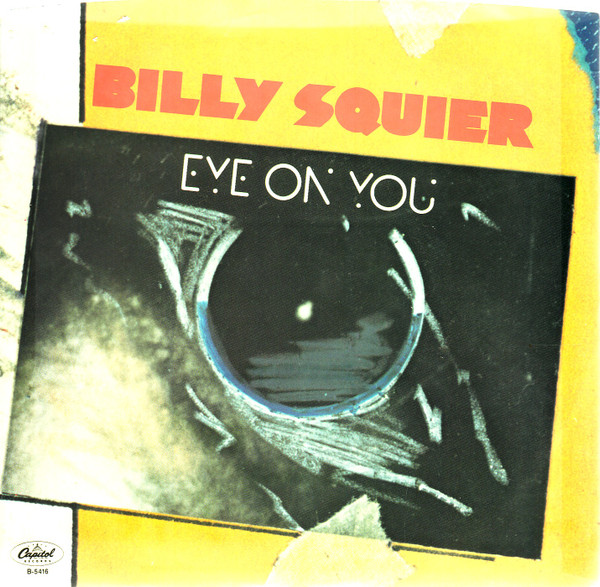 Billy Squier Eye on You cover artwork