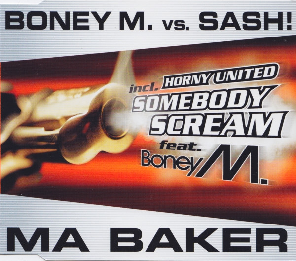Boney M. featuring Sash! — Ma Baker cover artwork
