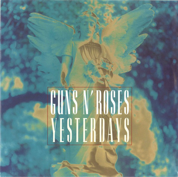 Guns N&#039; Roses Yesterdays cover artwork